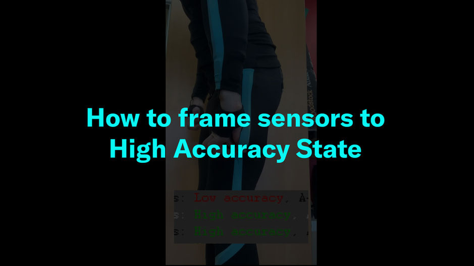 How to frame sensors to 'High Accuracy State'